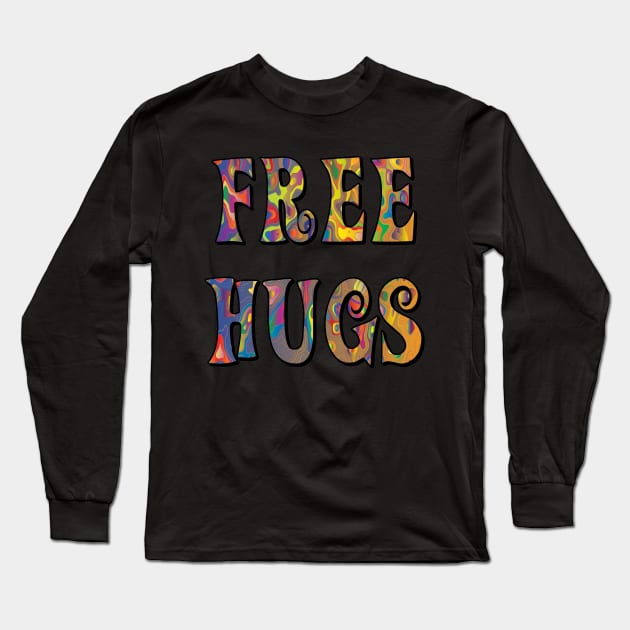 Trippy Hippie Free Hugs Long Sleeve T-Shirt by imphavok